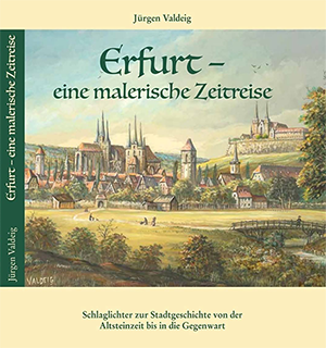Erfurt - eine malerische Zeitreise